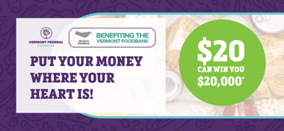 Vermont Federal Foundation to Launch First-Ever Raffle Raising Money for Vermonters In Need